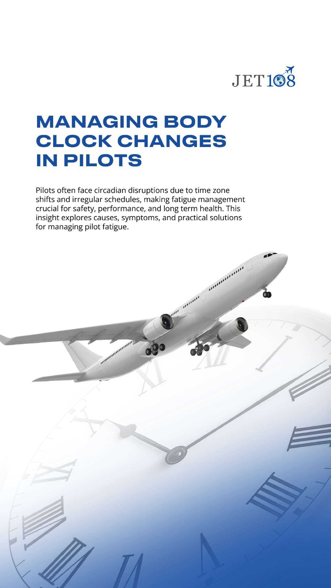 Managing Body Clock Changes in Pilots