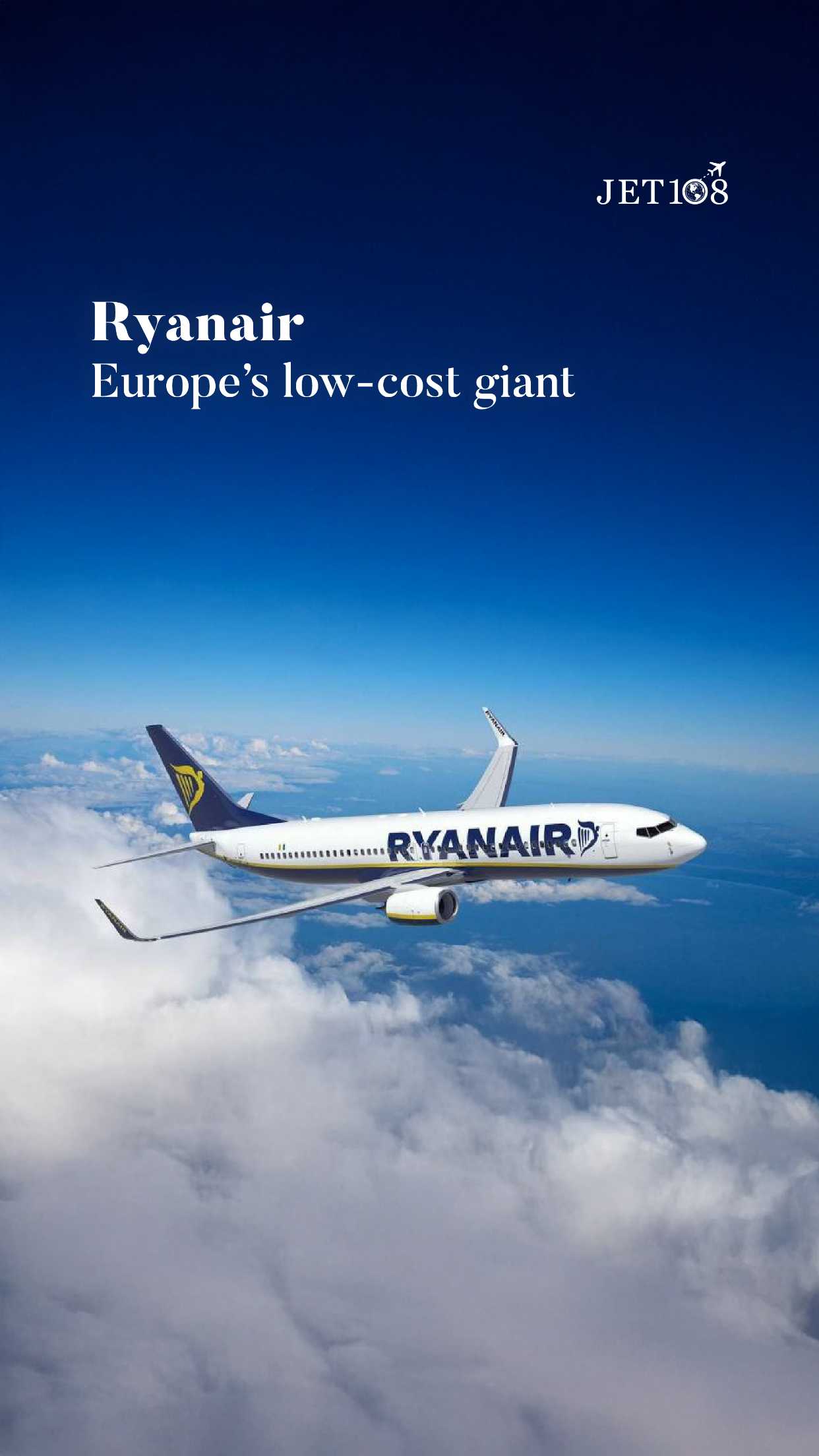 Ryanair: Europe's low cost giant