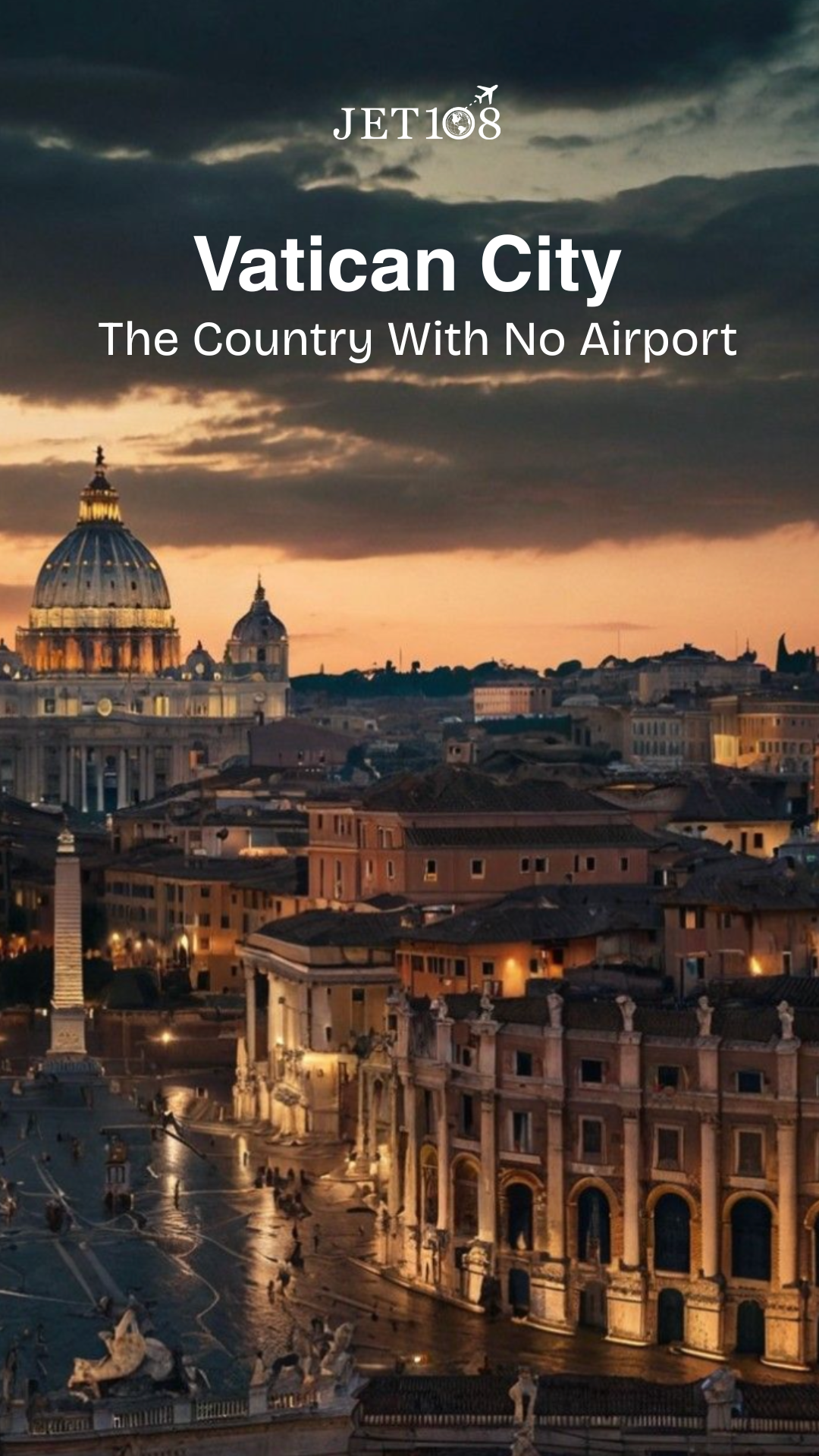 Vatican City The Country With No Airport