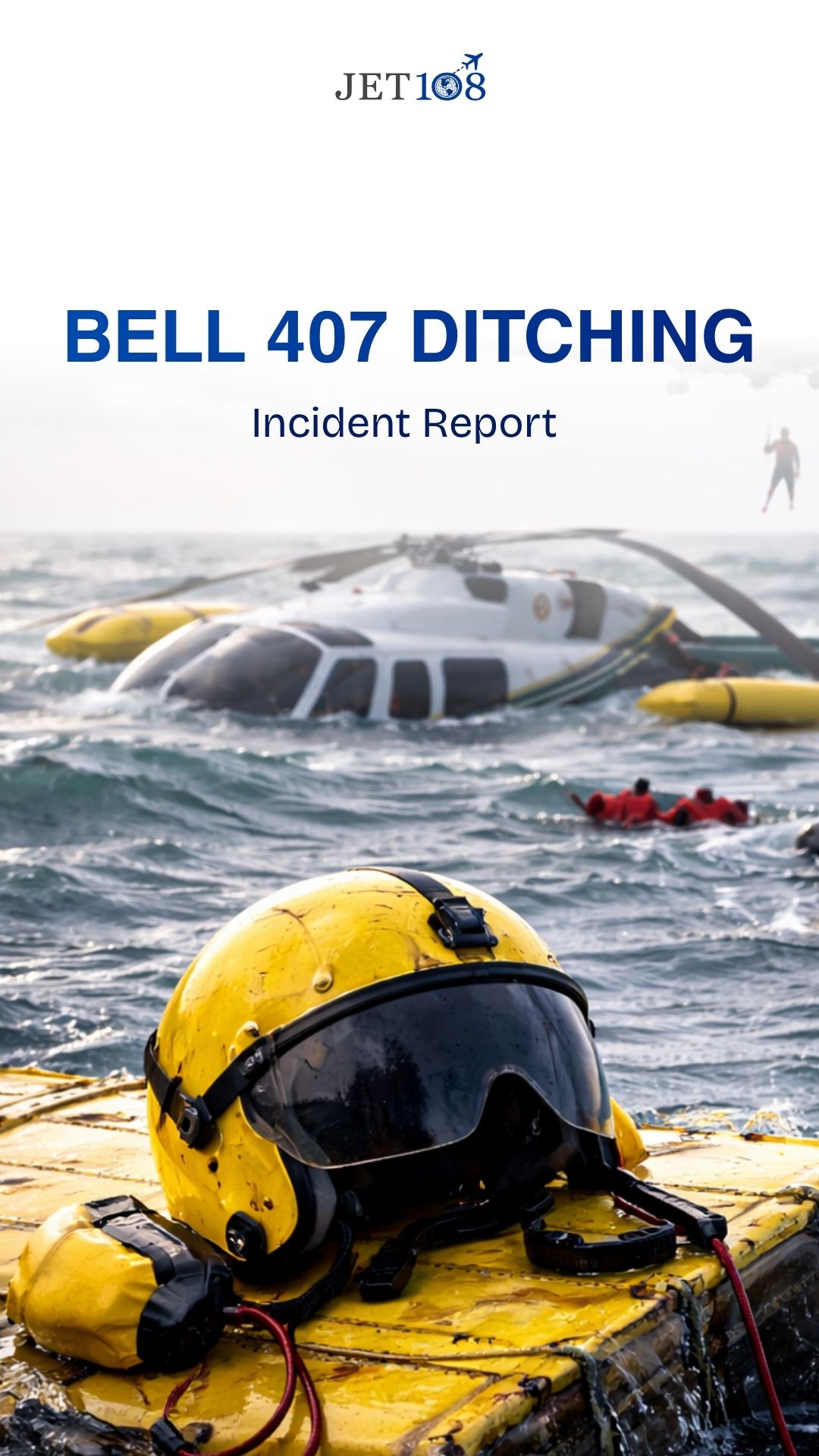 Bell 407 Ditching Incident Report