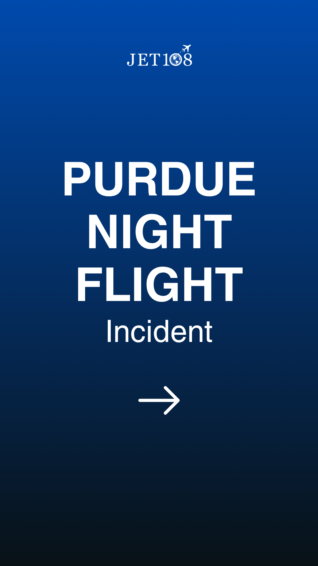 Purdue Night Flight Incident