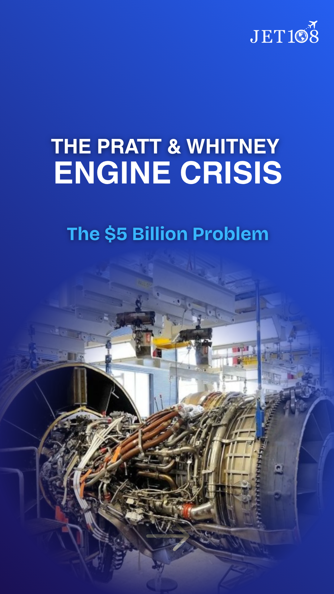 The Pratt & Whitney Engine Crisis