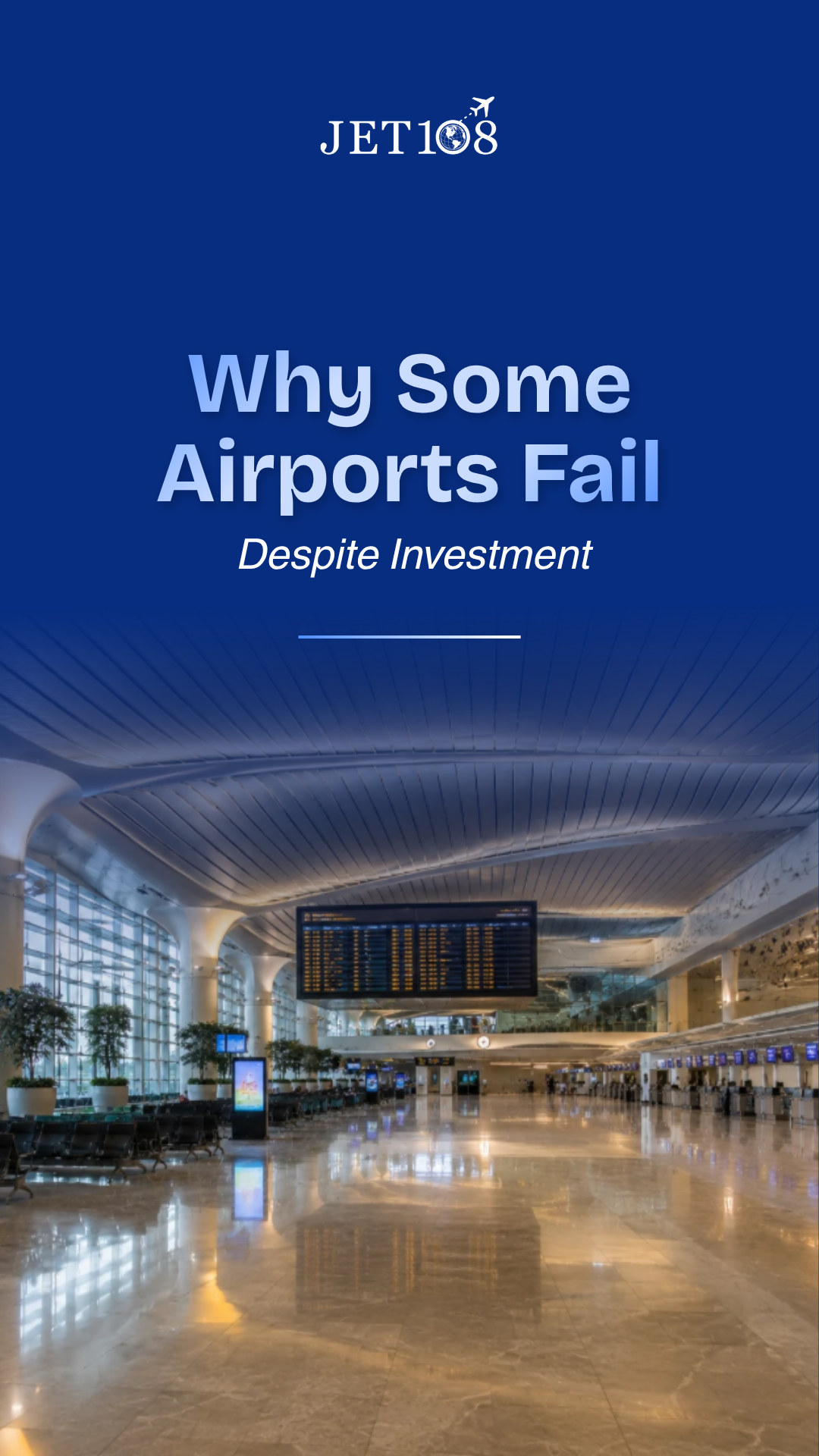 Why Some Airports Fail Despite Investment